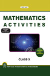 NewAge Mathematics Activities for Class X